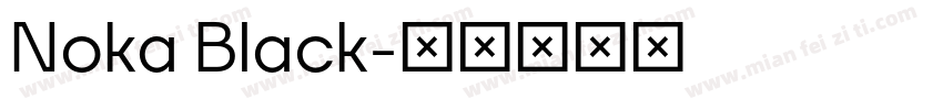 Noka Black字体转换
